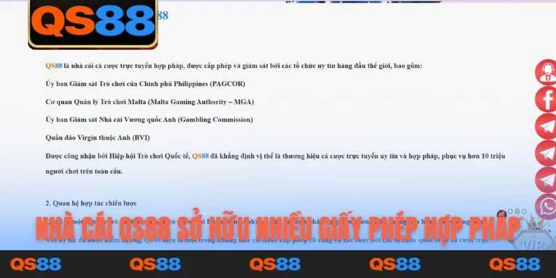 Nhà cái QS88 sở hữu nhiều giấy phép hợp pháp