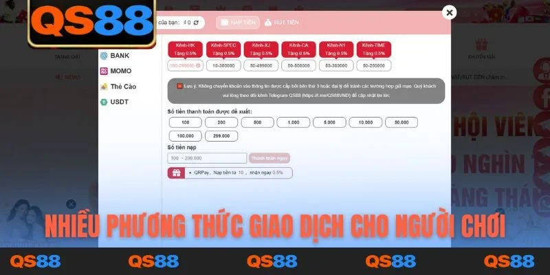 Nhiều phương thức giao dịch cho người chơi tại QS88