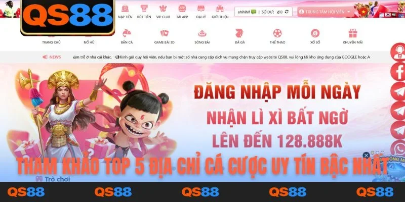 Tham khảo top 5 địa chỉ cá cược uy tín bậc nhất