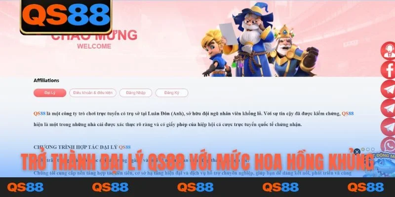 Trở thành đại lý QS88 với mức hoa hồng khủng